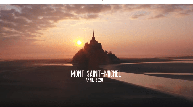 Top New Travel Videos: “Mont Saint-Michel” In France (April 3, 2020)