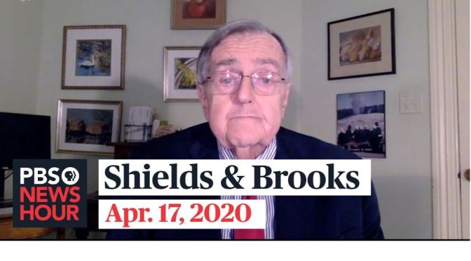 Political News: “Shields & Brooks” On Coronavirus Reopening, Joe Biden (PBS)