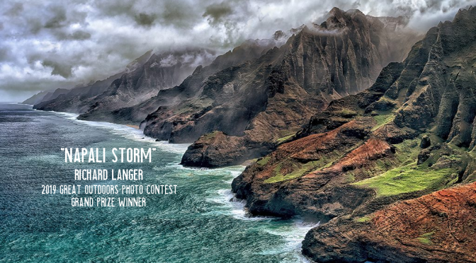 Photography: The “2019 Great Outdoors Photo Contest” Winner – “Napali Storm” By Richard Langer