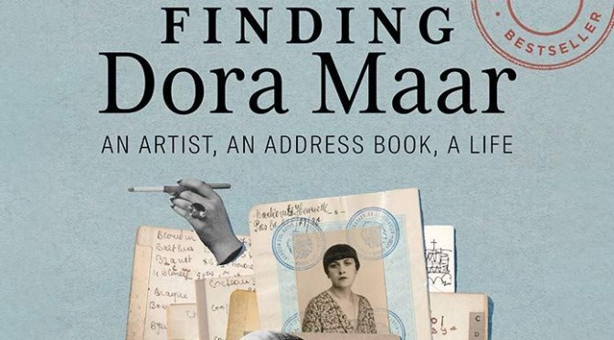 New Art History Books: “Finding Dora Maar – An Artist, An Address Book, A Life” – Brigitte Benkemoun