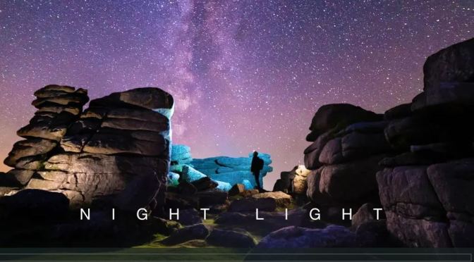 Top New Timelapse Videos: “Night Light” Produced By Arthur Cauty (2020)