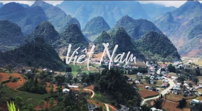 Top New Travel Videos: “Viet Nam – A Dream” By Clara Martin (2020)