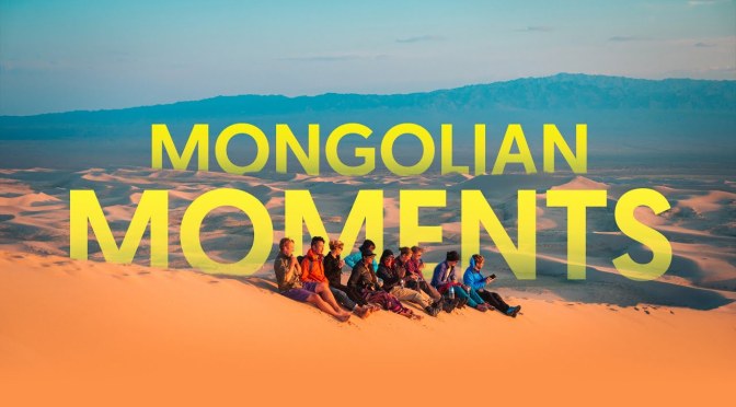 Top New Travel Videos: “Mongolian Moments” By Pete Rojwongsuriya (2020)