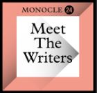 Monocle 24 Meet The Writers
