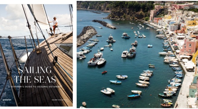 Travel Books: “Sailing The Seas – A Voyager’s Guide To Oceanic Getaways” (2020)