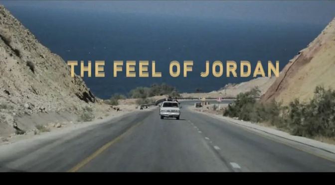 New Travel Videos: “The Feel Of Jordan”, Western Asia By Zafar Mehdi (2020)