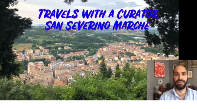 Travels With A Curator: “San Severino Marche”, Italy (Frick Collection)