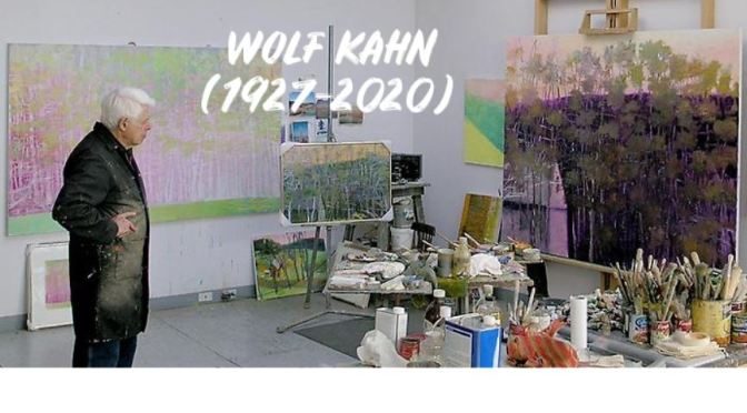 Artist Tribute: Wolf Kahn (1927-2020) – “Lust For Life”