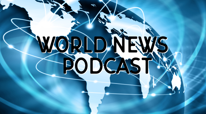World News Podcast: New Arrests In Hong Kong, Satellite Attack Risks