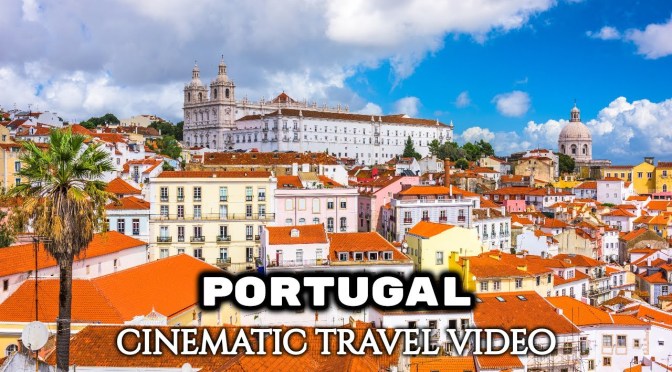 New Travel Videos: “Top Destinations In Portugal”