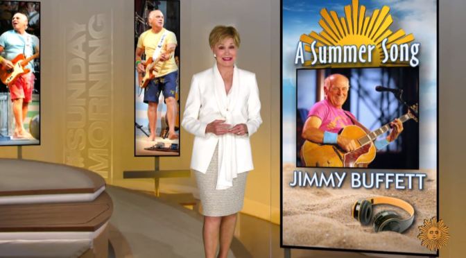 Video Profiles: 73-Year Old American Singer Jimmy Buffett – “Summer Songs”
