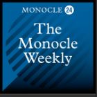 Monocle Weekly