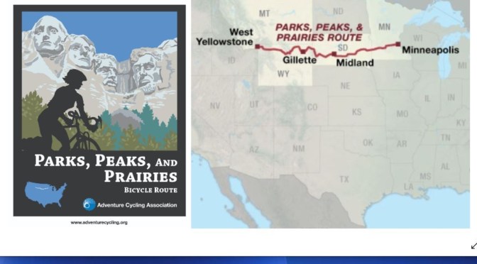 New Adventures: “Parks, Peaks & Prairies Bicycle Route” – Yellowstone To Minneapolis (1,374 Miles)