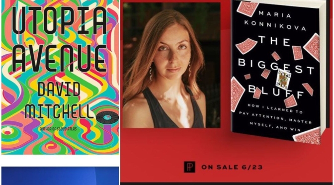 New Book Review Podcast: “Utopia Avenue” And “The Biggest Bluff” (NY Times)