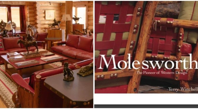Furniture Design: How Thomas Molesworth Captured “Spirit Of The American West” (Video)