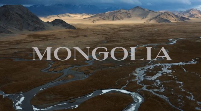 Top New Travel Videos: “Expedition To Mongolia”