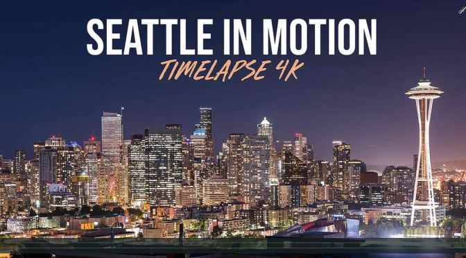 Top New Travel Videos: “Seattle In Motion” By Michael Shainblum (2020)
