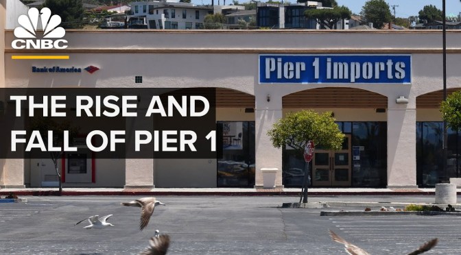 Home Furnishings: “The Rise And Fall Of Pier 1”