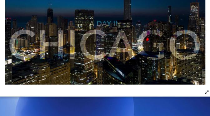 New Timelapse Videos: “A Day In Chicago – 4K” (2020)