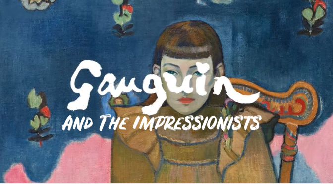 Virtual Tours: “Gaughin And The Impressionists”