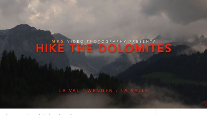 Top New Travel Videos: ‘Hike The Dolomites – Italy & Switzerland’ (2020)