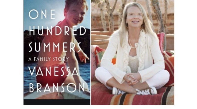 Podcast Interview: “One Hundred Summers” Author Vanessa Branson