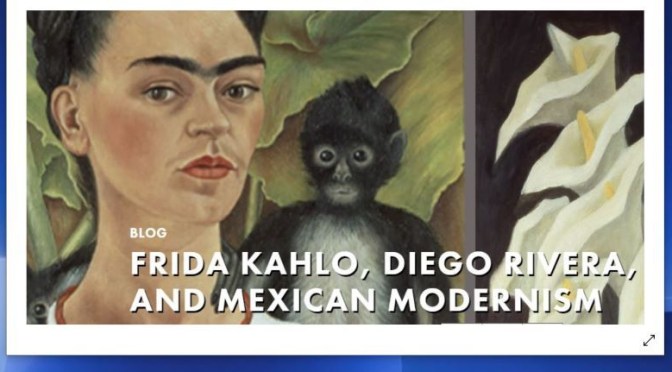 Top Art Exhibitions: ‘Frida Kahlo, Diego Rivera And Mexican Modernism’ (2020)