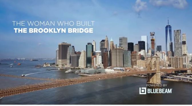 Landmark Profiles: ‘The Woman Who Built The Brooklyn Bridge’ (Video)