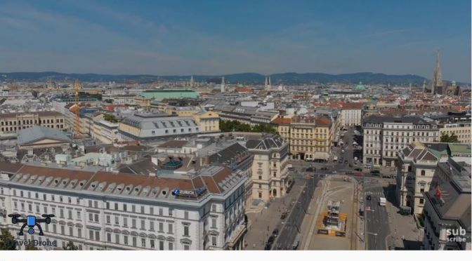 New Aerial Travel Videos: ‘Vienna, Austria’ (2020)