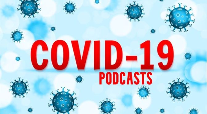 Covid-19: What Are The New Variants & How Are They Monitored (Podcast)