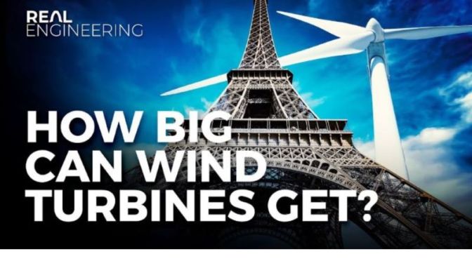 Technology: ‘How Big Can Wind Turbines Get?’ (Video)