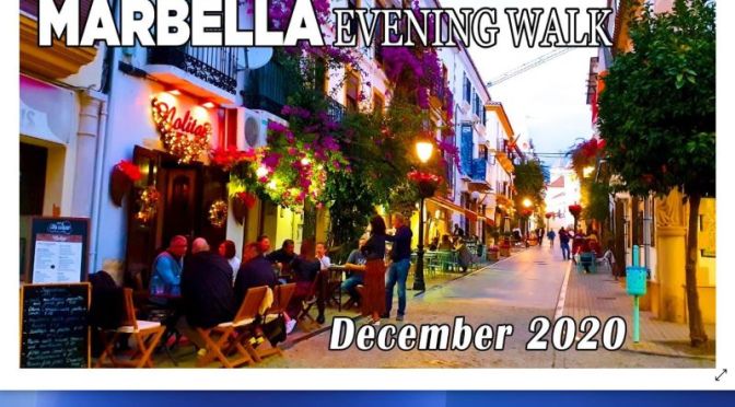 Walking Tour: Marbella – Costa Del Sol, Spain (Video)