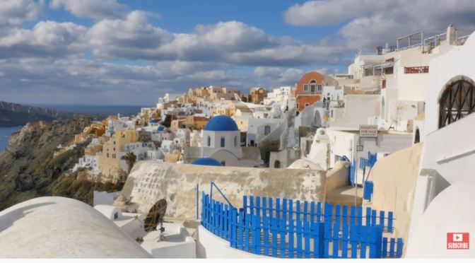 Travel: ‘Santorini Island’, Aegean Sea, Greece (Video)