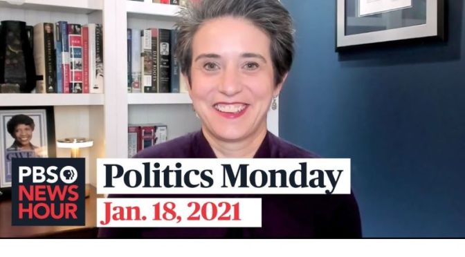 Politics Monday: Tamara Keith And Amy Walter On Trump’s Legacy (PBS Video)