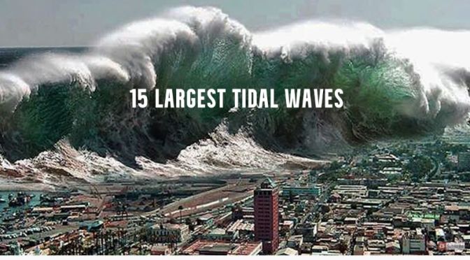 Catastrophic Events: History’s ’15 Largest Tidal Waves & Tsunamies’ (Video)