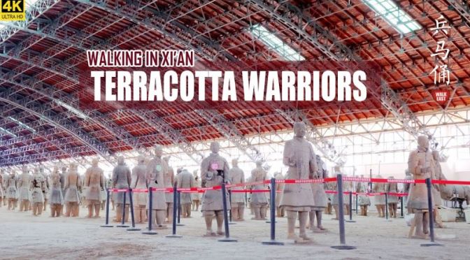 Travel & Archaeology: ‘Terracotta Warriors’ in Xi’an, China (4K Video)