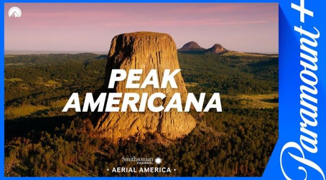 Views: ‘Aerial America – Peak Americana’ (Video)