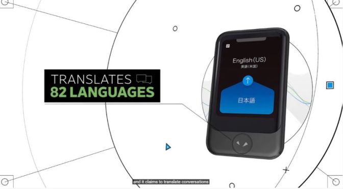 Review: ‘Pocketalk S Voice Translator’ – Better Than Learning New Language?