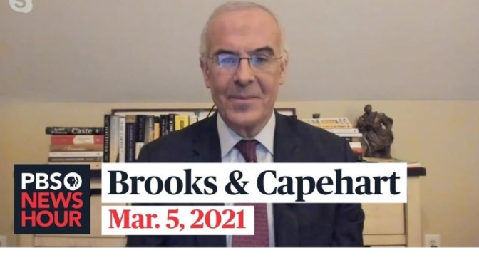 Political News: ‘Brooks & Capehart’ On Covid Relief Bill, Texas Opening Up
