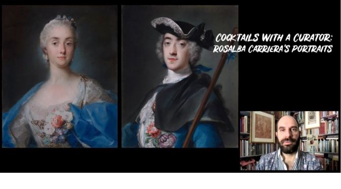 Cocktails With A Curator: Italian Painter Rosalba Carriera’s Portraits