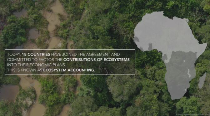 Economics Of Nature: ‘Mapping The Ecosystems Of Liberia, Africa’ (Video)