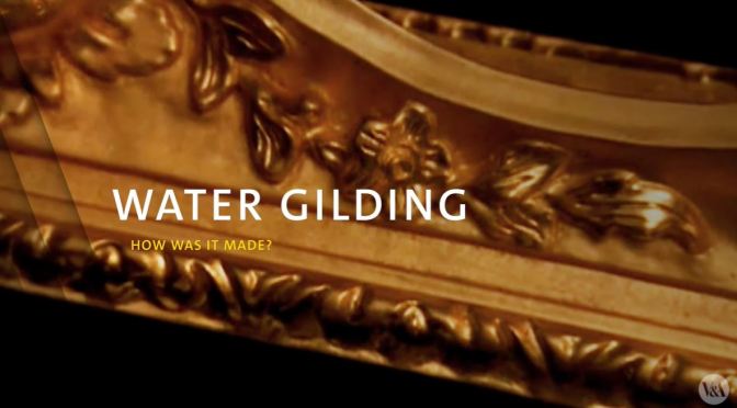 The Arts: ‘Water Gilding – How It Is Done’ (V&A Video)