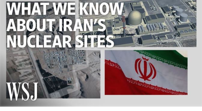 Analysis: What Is Known About Iran’s Nuclear Sites