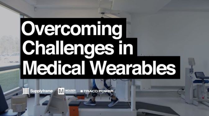 Health: ‘Overcoming Challenges In Medical Wearables’ (Video)