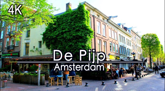 Walks: ‘De Pijp, Amsterdam, Netherlands’ (4K Video)