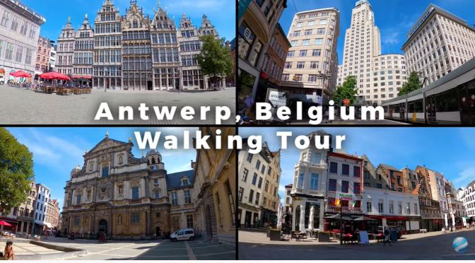 Walking Tours: ‘Antwerp – Northern Belgium’ (Video)