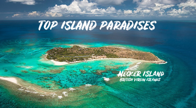 Travel & Leisure: The Top 15 Island Paradises (Video)