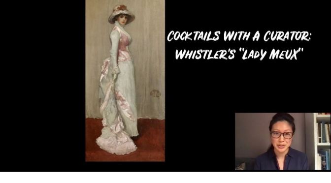 Cocktails with a Curator: Whistler’s “Lady Meux”