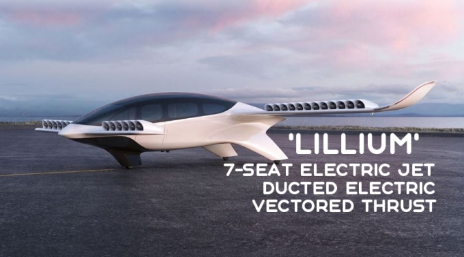 Future Air Travel: ‘Lillium’ – 7-Seat Electric Vertical Take-Off & Land Jet (Video)