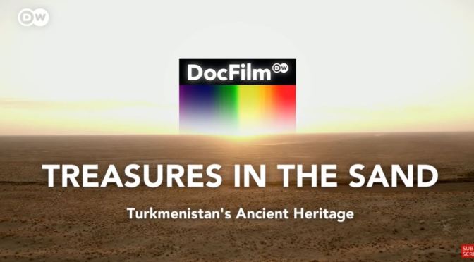 History: ‘Turkmenistan – Cultural Treasures’
